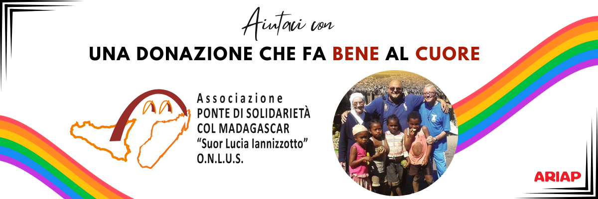 Campagna di donazioni per l'Associazione Ponte di solidarietà col Madagascar 